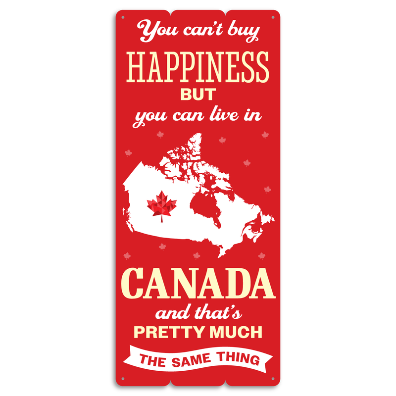 Canada Statement Sign (#1)