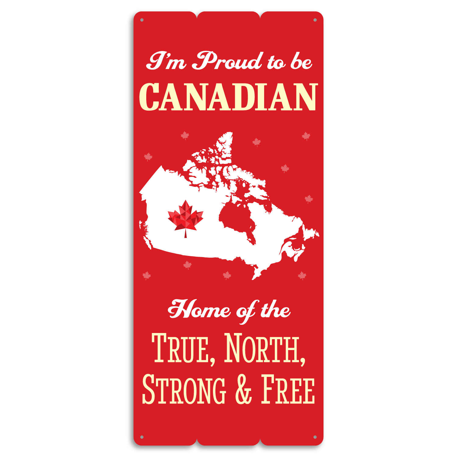 Canada Statement Sign (#2)