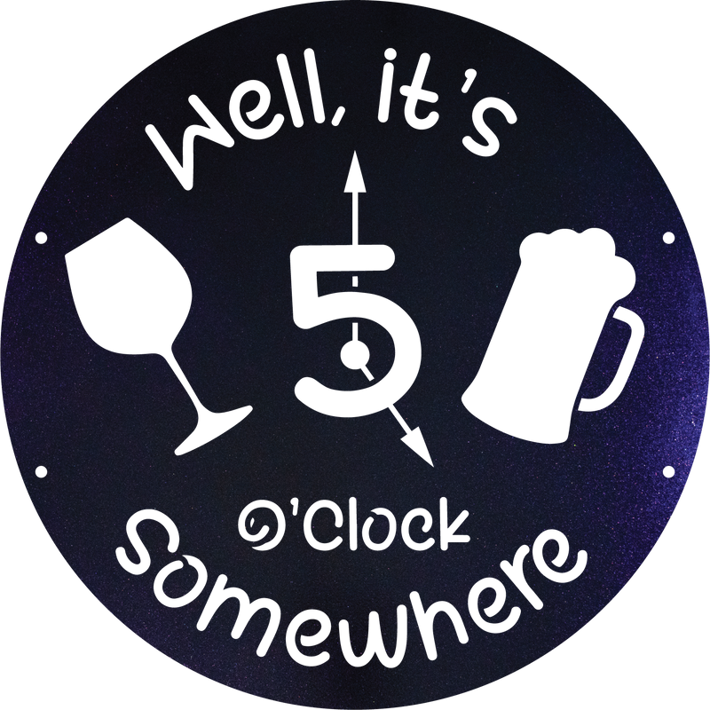 It's 5 O'Clock Somewhere