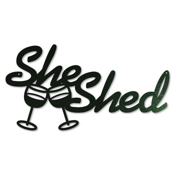 She Shed Wine Sign